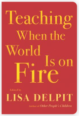 Cover of "Teaching When the World is On Fire" Book